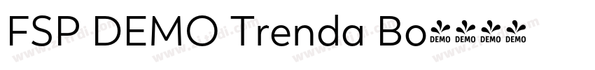 FSP DEMO Trenda Bo字体转换 FSP DEMO Trenda Bo字体转换